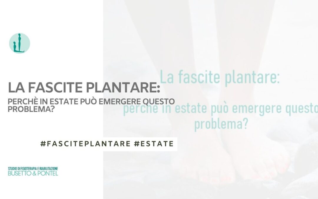 FASCITE PLANTARE CAUSE E RIMEDI